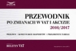 Przewodnik po zmianach w VAT i akcyzie 2016/2016