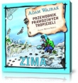 Przewodnik prawdziwych tropicieli ZIMA