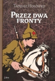 Przez dwa fronty