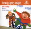 Przybij piątkę kolego