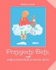 Przygody Bidy czyli mały przewodnik po kocim życiu