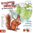Przyjaciele zwierząt do kolorowania Cuda polskiej przyrody