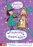Przyjaciółki i pokaz mody. Magiczny mętlik