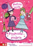 Przyjaciółki i przyjęcia. Magiczny mętlik