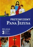 Przyjmujemy Pana Jezusa 3 Podręcznik