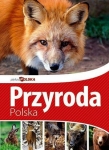Przyroda polska. Piękna Polska