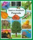 Przyroda Świat w obrazkach
