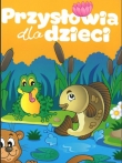 Przysłowia dla dzieci