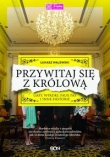 Przywitaj się z królową