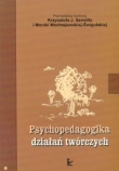 Psychopedagogika  działań twórczych