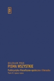 Publicystyka filozoficzno-społeczna i literacka, t. V: 1902-1912