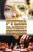 PYCHA NAJWIĘKSZY GRZECH 