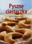 Pyszne ciasteczka. Kruche, delikatne i kuszące
