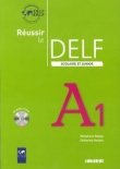 Réussir le delf scolaire et junior A1 livre + cd