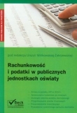 Rachunkowość i podatki w publicznych jednostkach oświaty. Finanse publiczne praktyków