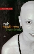Rak modlitwa i ocalenie