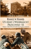 Ramię w ramię : US Army i Wehrmacht przeciwko SS