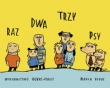 Raz dwa trzy psy