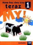 Raz dwa trzy teraz My! Klasa 1, szkoła podstawowa. Plastyka. Wycinanka