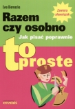 RAZEM CZY OSOBNO - TO PROSTE EREMIS 83-88558-70-6