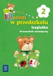 Razem w przedszkolu trzylatka. Część 3. Przewodnik metodyczny