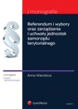 Referendum i wybory oraz zarządzenia i uchwały jednostek samorządu terytorialnego