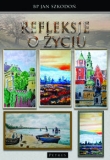 Refleksje o życiu