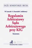 Regulamin Arbitrażowy Sądu Arbitrażowego przy KIG. Komentarz