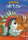 Reksio Aktor