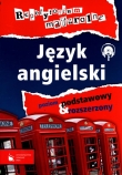 Repetytorium maturalne. Język angielski. Poziom podstawowy i rozszerzony + CD MP3
