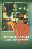 Resocjalizacja - w stronę środowiska otwartego