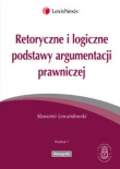 Retoryczne i logiczne podstawy argumentacji prawniczej