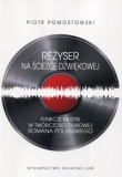 Reżyser na ścieżce dźwiękowej