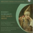 Rimsky-Korsakov: The Tsar's Bride
