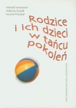 Rodzice i ich dzieci w tańcu pokoleń