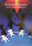 Rodzina w kryzysie Studium resocjalizacyjne
