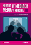 Rodzina w mediach Media w rodzinie