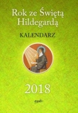 Rok ze Świętą Hildegardą Kalendarz 2018