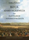 Rosja Adama Mickiewicza