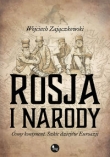 Rosja i narody Ósmy kontynent Szkic dziejów Eurazji