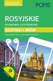 Rosyjskie rozmówki ilustrowane Słuchaj i mów
