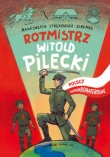 Rotmisrz Pilecki. Polscy superbohaterowie