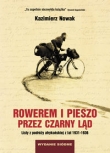 Rowerem i pieszo przez Czarny Ląd