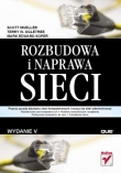 Rozbudowa i naprawa sieci. Wydanie V
