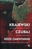 Róże cmentarne