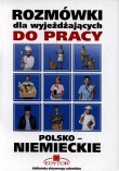 Rozmówki dla wyjeżdżających do pracy. Polsko-Hiszpańskiewyjeżdżających
