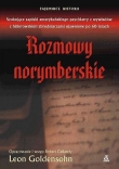 Rozmowy norymberskie. Szokujące zapiski amerykańskiego psychiatry z wywiadów z hitlerowskimi zbrodniarzami ujawnione po 60 latach