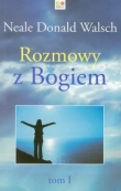 Rozmowy z Bogiem. Tom 1