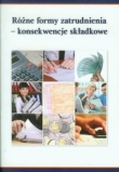 Różne formy zatrudnienia konsekwencje składkowe