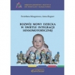 Rozwój mowy dziecka w świetle integracji sensomotorycznej
